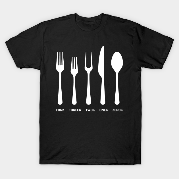 Fork Threek Twok Onek Zerok - Fork - T-Shirt | TeePublic